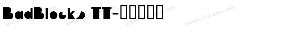 BadBlocks TT字体转换